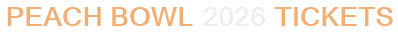 Peach Bowl 2026 Tickets